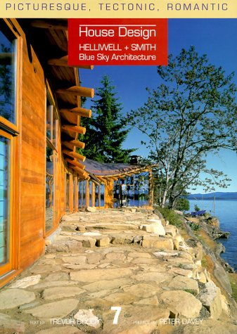 Blue Sky Architecture: Picturesque, Tectonic, Romantic