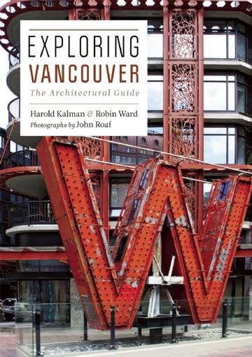 Exploring Vancouver: The Architectural Guide