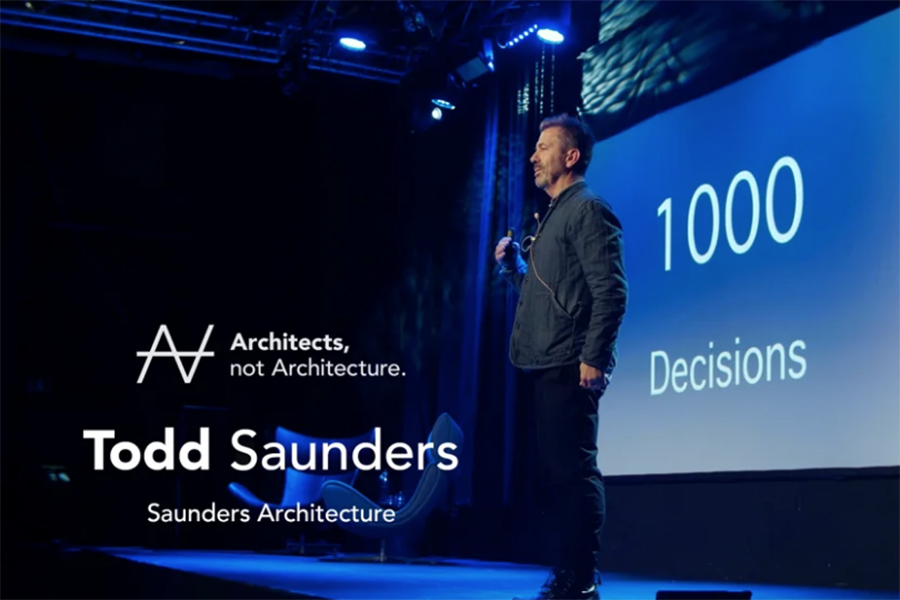 Architects, not Architecture: Todd Saunders