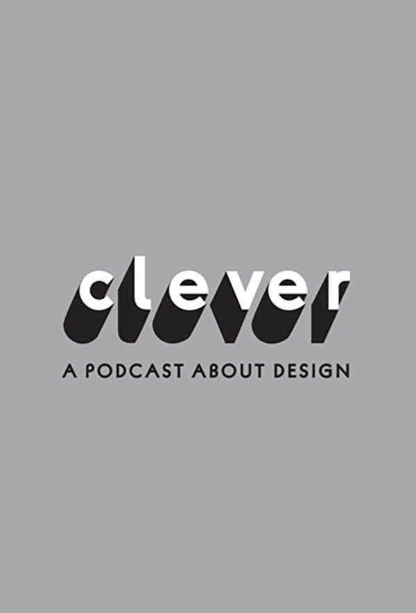 Clever: A Podcast About Design